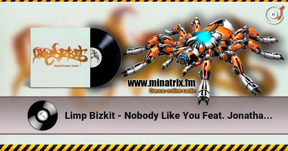 Limp Bizkit - Nobody Like You Feat. Jonathan Davis And Scott Weiland слухати онлайн у високій якості | Minatrix.FM