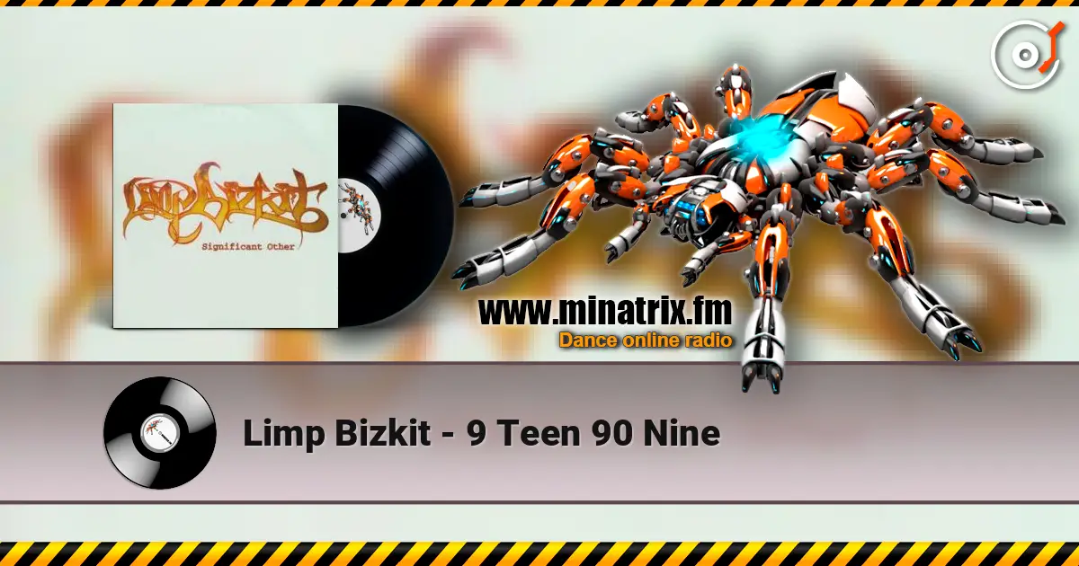 Limp Bizkit - 9 Teen 90 Nine слухати онлайн у високій якості | Minatrix.FM