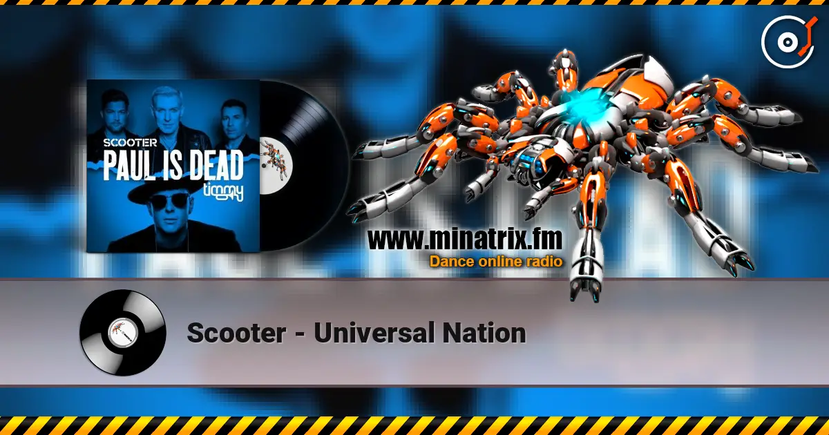 Scooter - Universal Nation слухати онлайн у високій якості | Minatrix.FM