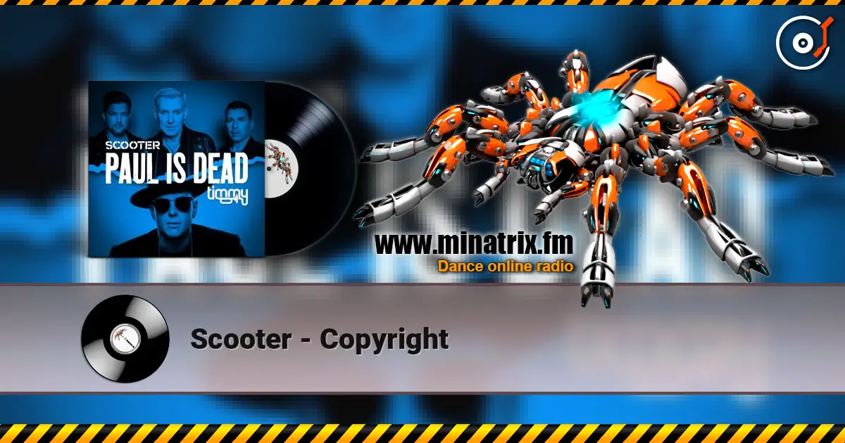 Scooter - Copyright слухати онлайн у високій якості | Minatrix.FM