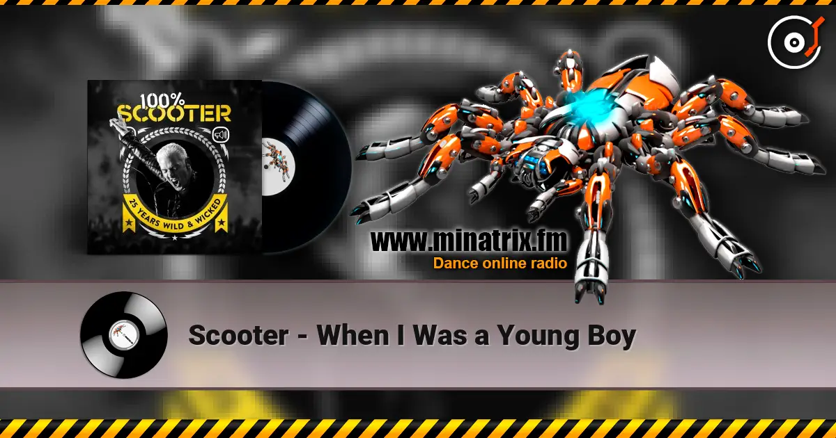 Scooter - When I Was a Young Boy слухати онлайн у високій якості | Minatrix.FM