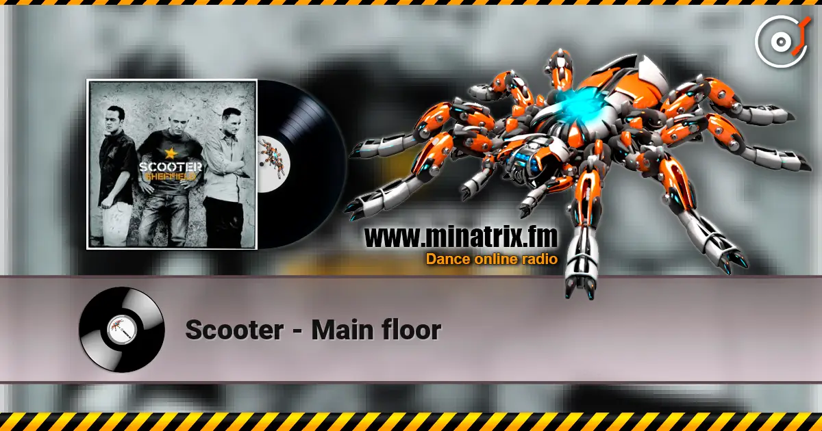 Scooter - Main floor слухати онлайн у високій якості | Minatrix.FM