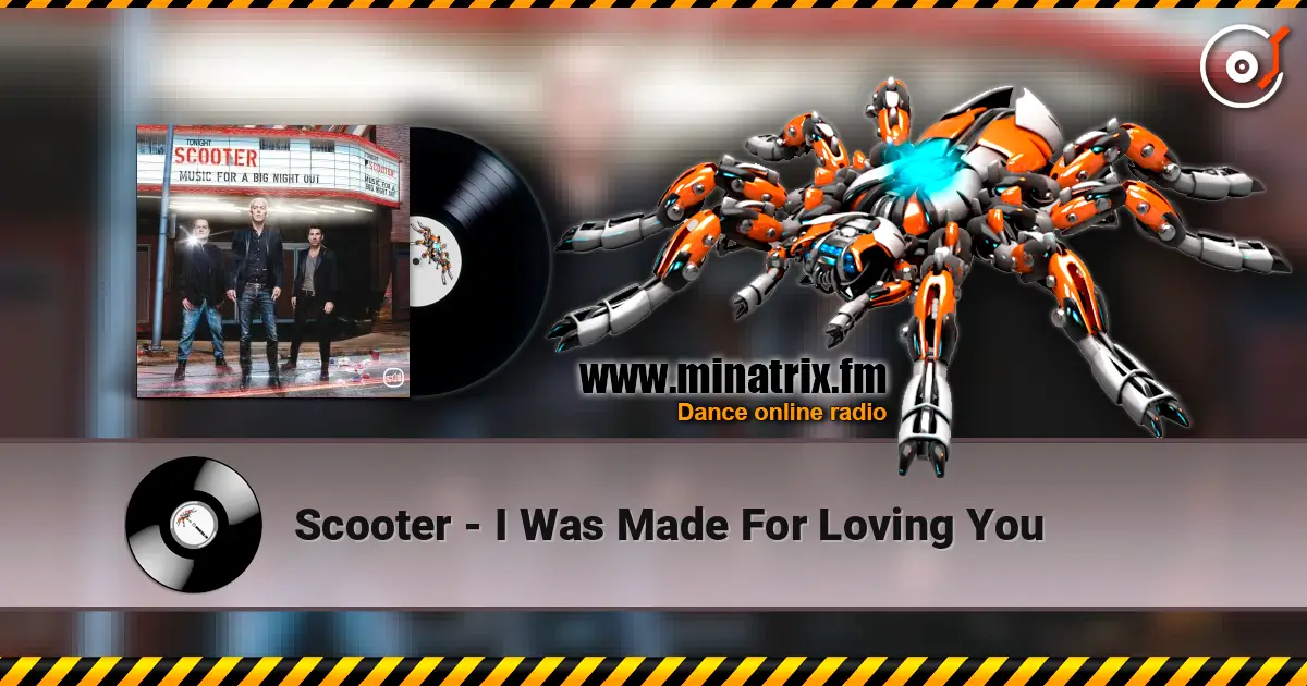 Scooter - I Was Made For Loving You слухати онлайн у високій якості | Minatrix.FM