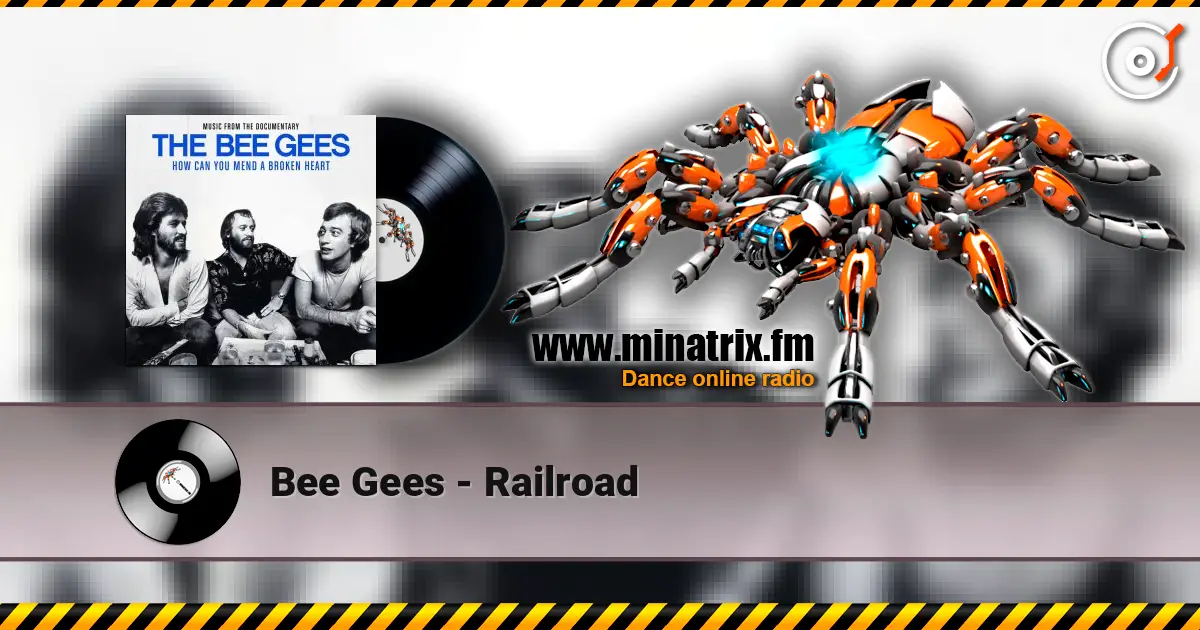 Bee Gees - Railroad слухати онлайн у високій якості | Minatrix.FM