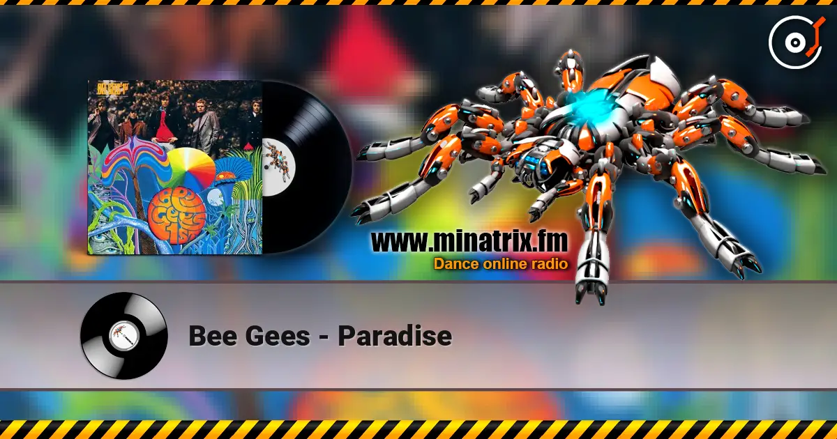 Bee Gees - Paradise listen online in high quality | Minatrix.FM