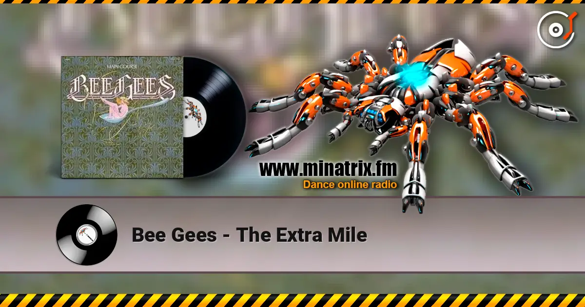 Bee Gees - The Extra Mile listen online in high quality | Minatrix.FM