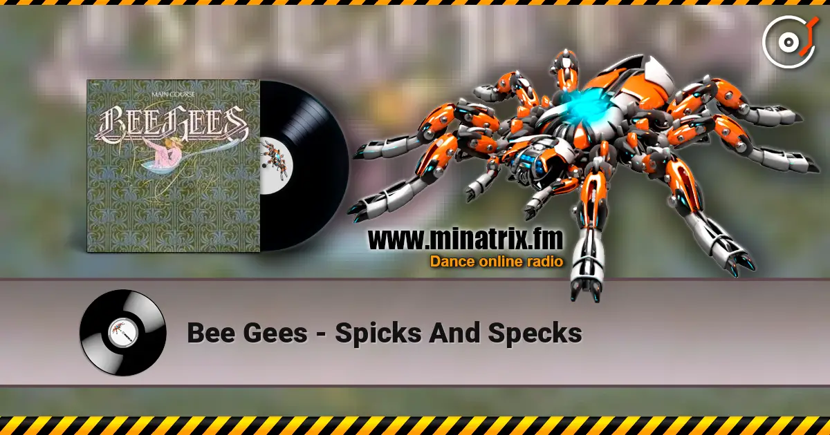 Bee Gees - Spicks And Specks слухати онлайн у високій якості | Minatrix.FM