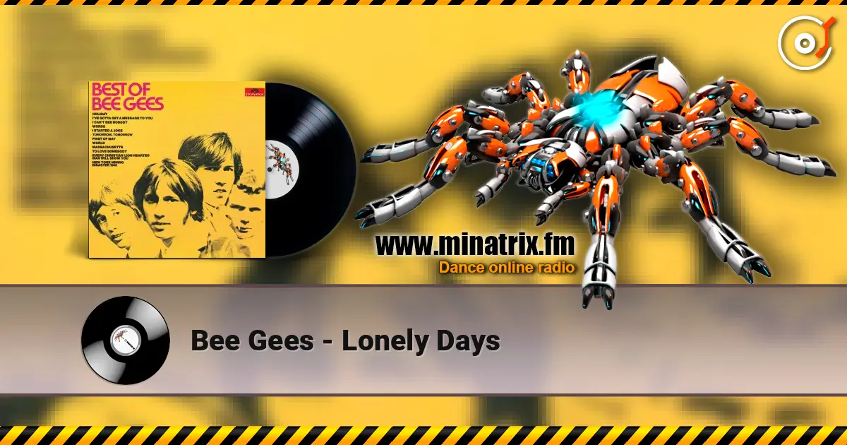 Bee Gees - Lonely Days слухати онлайн у високій якості | Minatrix.FM