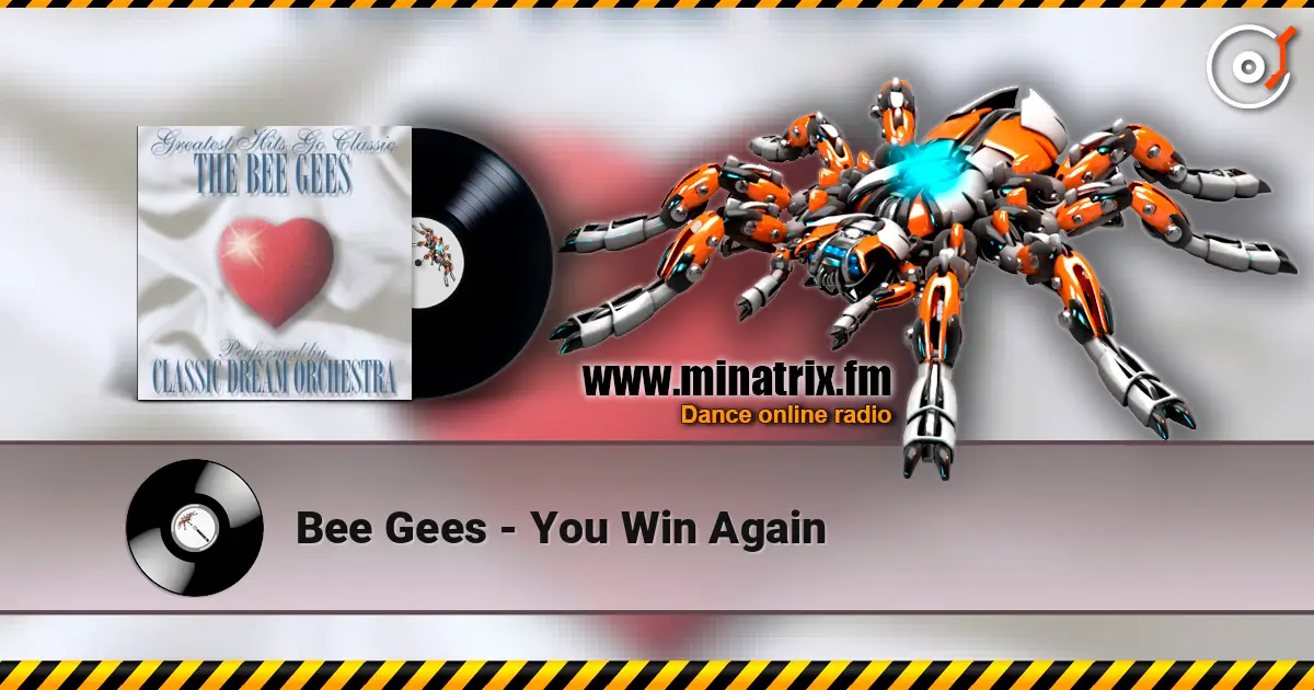 Bee Gees - You Win Again слухати онлайн у високій якості | Minatrix.FM