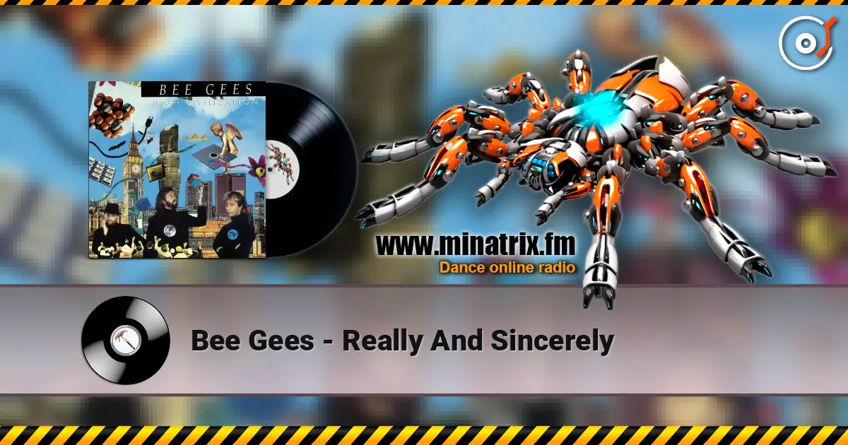 Bee Gees - Really And Sincerely слухати онлайн у високій якості | Minatrix.FM