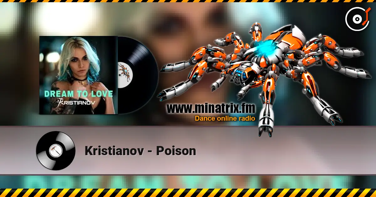 Kristianov - Poison listen online in high quality | Minatrix.FM