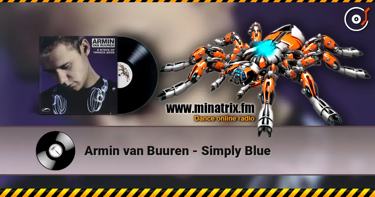 Armin van Buuren - Simply Blue слухати онлайн у високій якості | Minatrix.FM