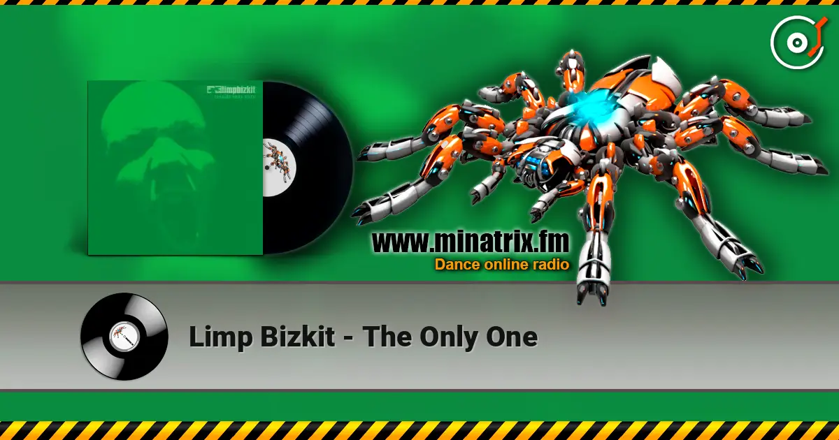 Limp Bizkit - The Only One слухати онлайн у високій якості | Minatrix.FM