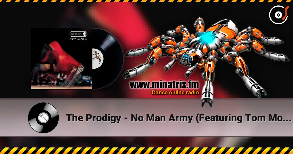 The Prodigy - No Man Army (Featuring Tom Morello) слухати онлайн у високій якості | Minatrix.FM