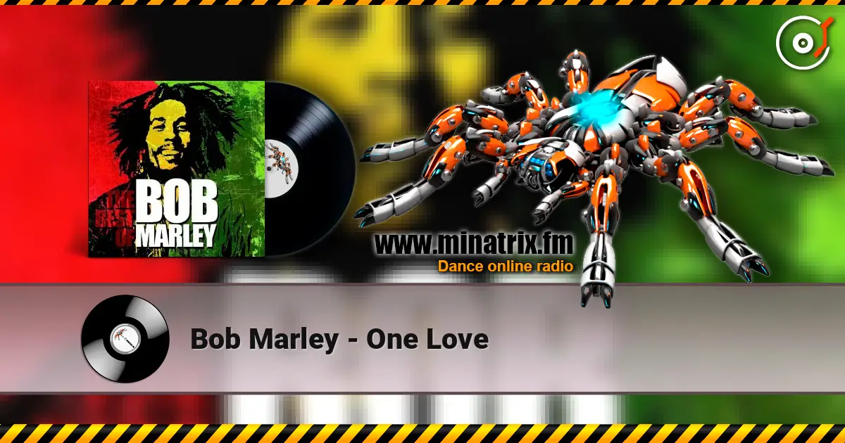 Bob Marley - One Love listen online in high quality | Minatrix.FM