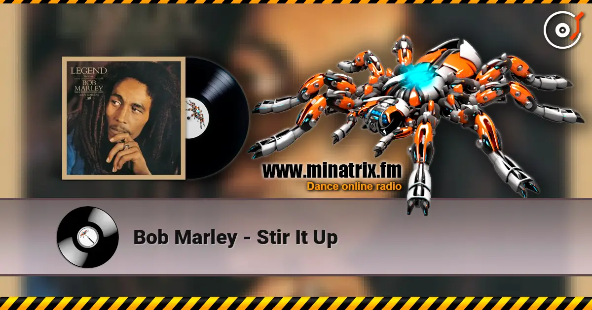 Bob Marley - Stir It Up listen online in high quality | Minatrix.FM