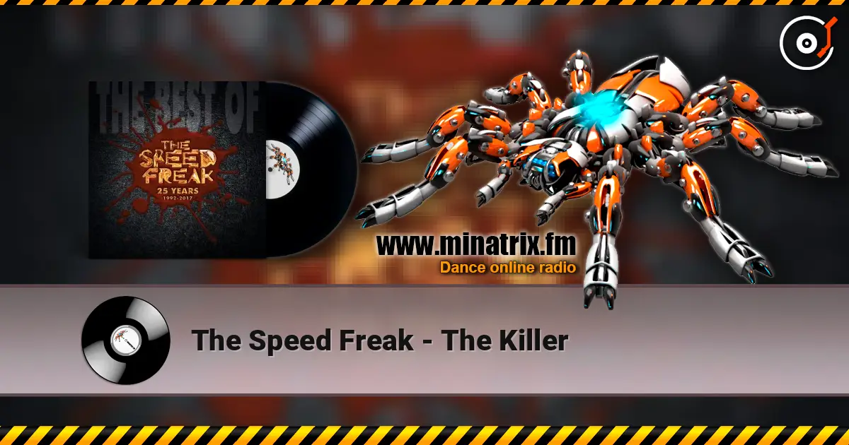 The Speed Freak - The Killer слухати онлайн у високій якості | Minatrix.FM