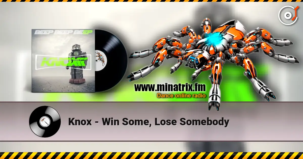 Knox - Win Some, Lose Somebody listen online in high quality | Minatrix.FM