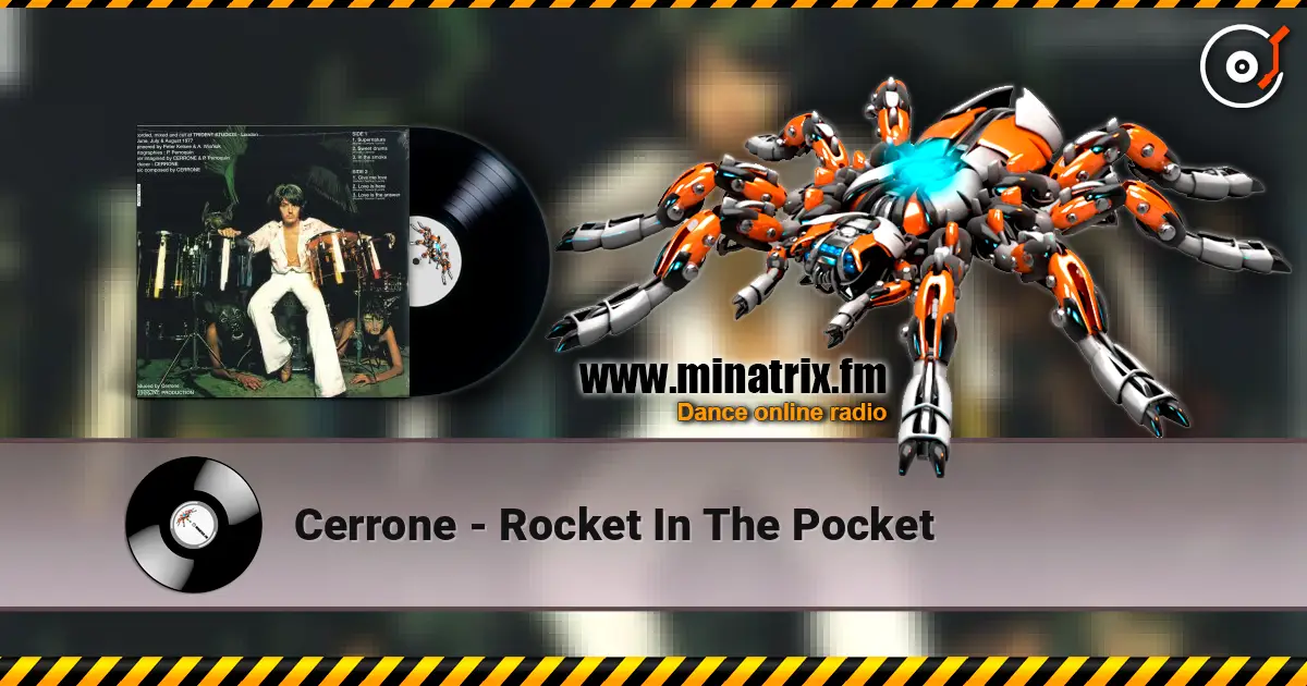 Cerrone - Rocket In The Pocket listen online in high quality | Minatrix.FM
