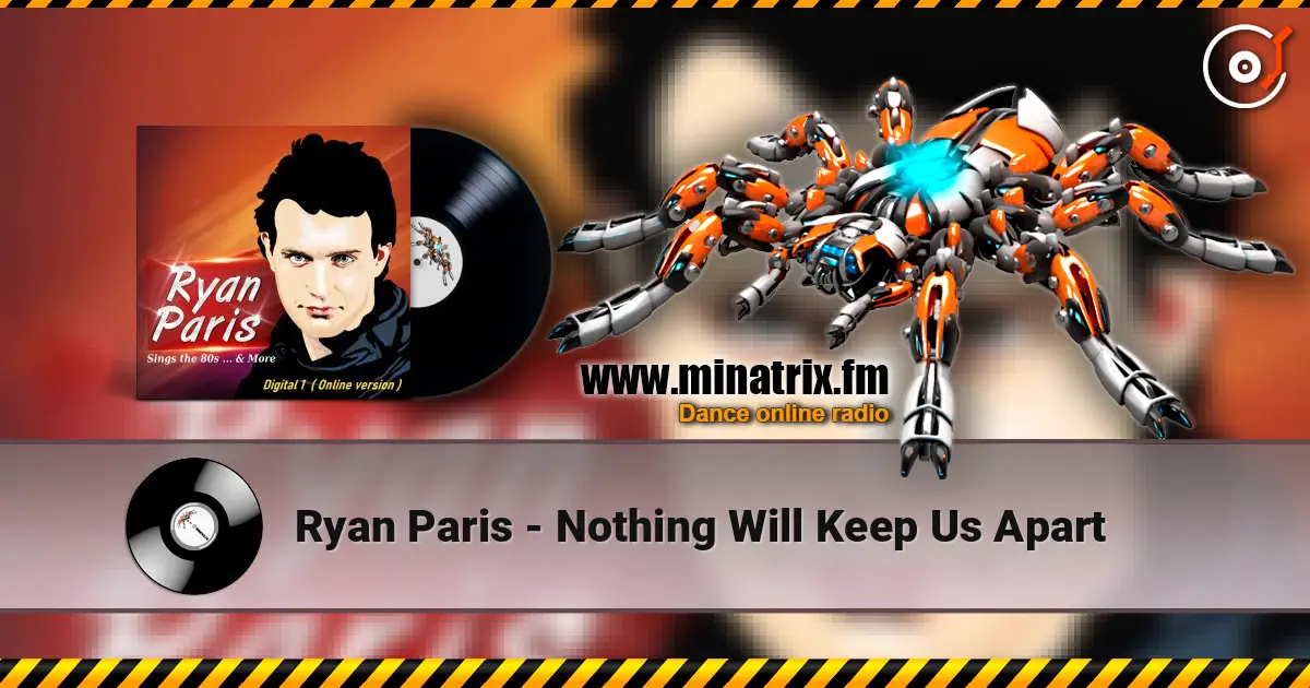Ryan Paris - Nothing Will Keep Us Apart listen online in high quality | Minatrix.FM