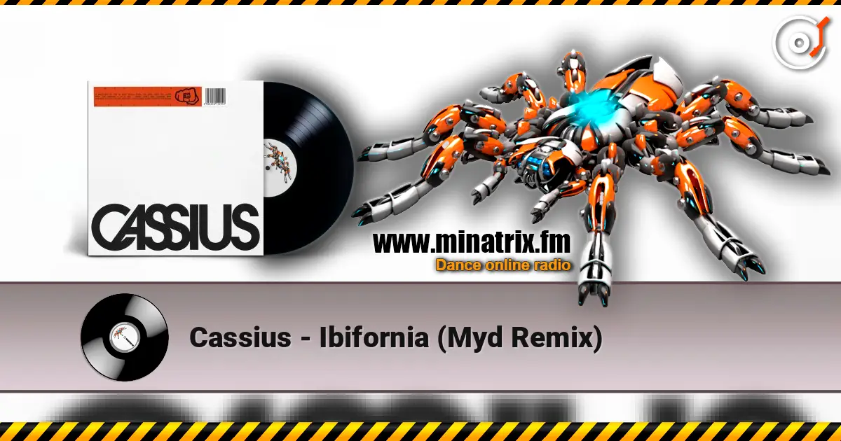 Cassius - Ibifornia (Myd Remix) 高品质在线收听 | Minatrix.FM