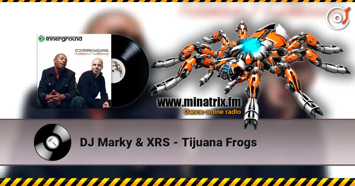 DJ Marky & XRS - Tijuana Frogs listen online in high quality | Minatrix.FM