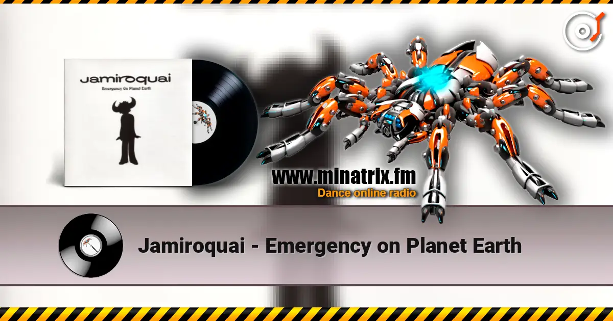 Jamiroquai - Emergency on Planet Earth слухати онлайн у високій якості | Minatrix.FM
