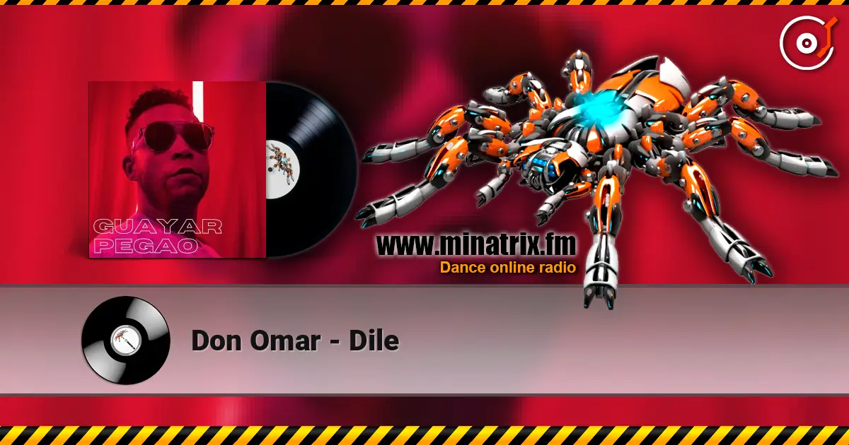 Don Omar - Dile listen online in high quality | Minatrix.FM