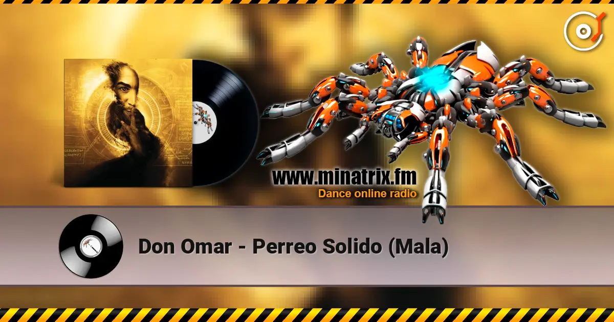 Don Omar - Perreo Solido (Mala) listen online in high quality | Minatrix.FM