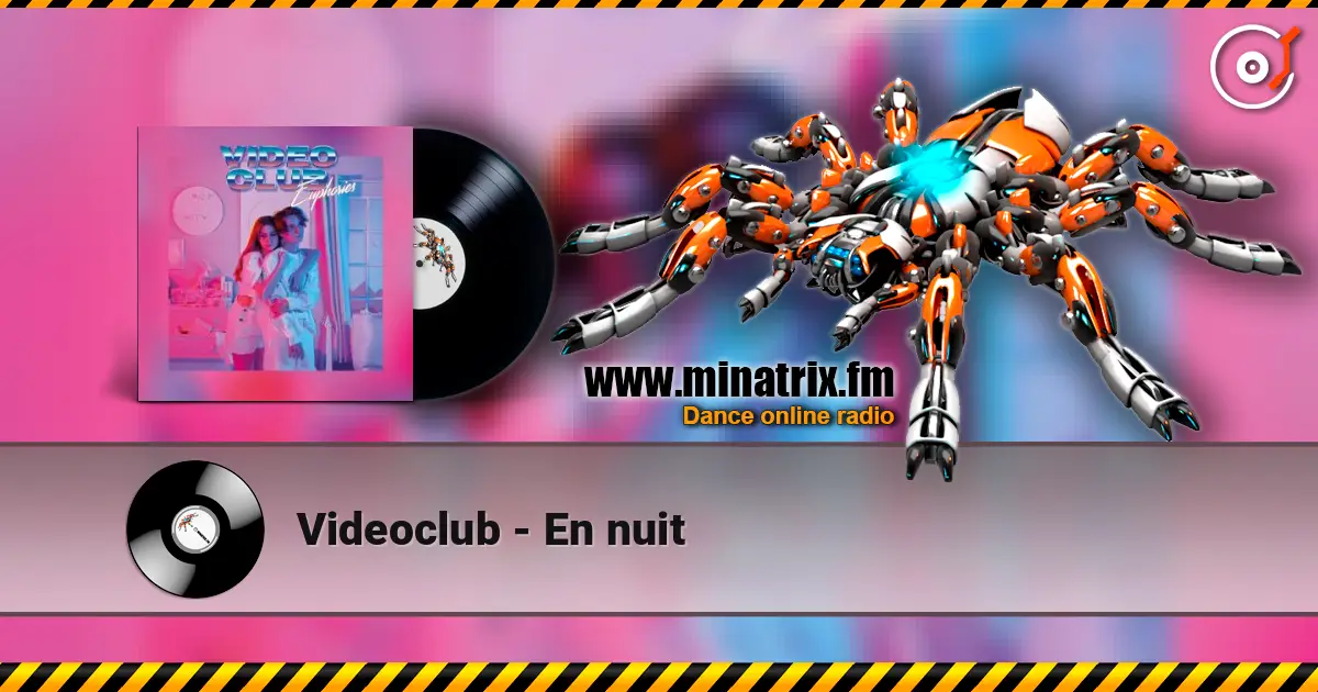 Videoclub - En nuit слухати онлайн у високій якості | Minatrix.FM
