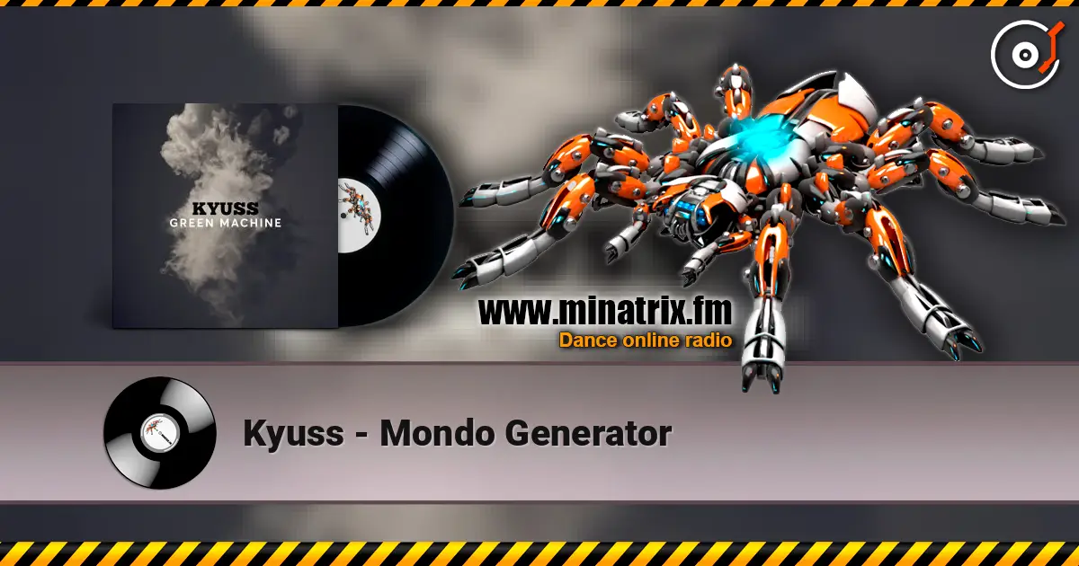 Kyuss - Mondo Generator слухати онлайн у високій якості | Minatrix.FM