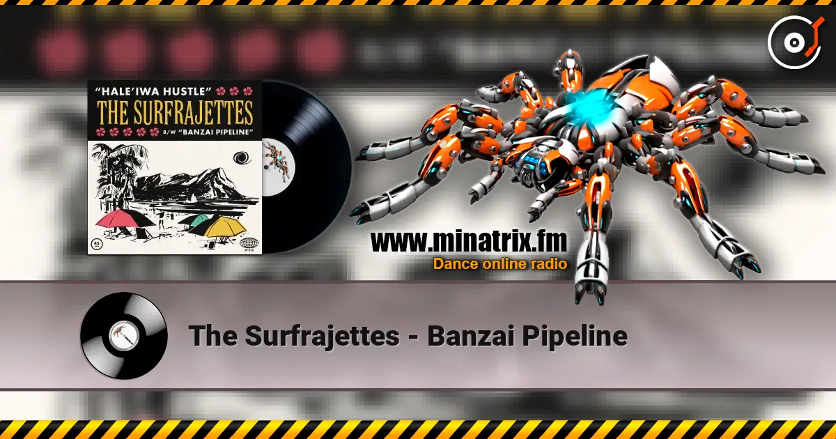 The Surfrajettes - Banzai Pipeline listen online in high quality | Minatrix.FM