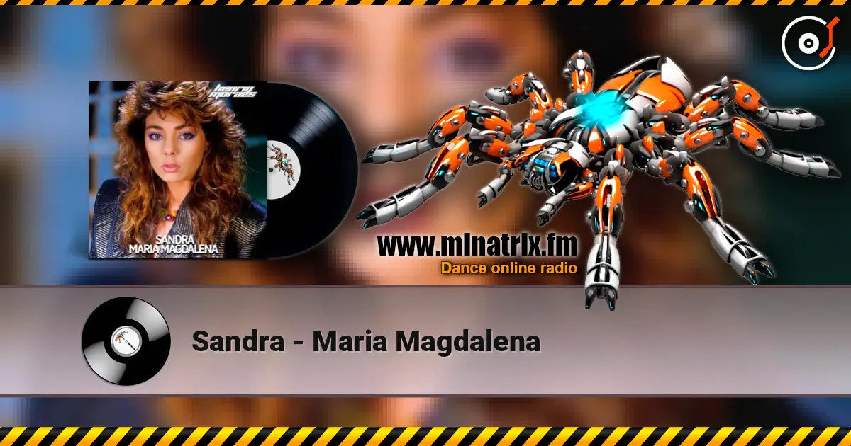 Sandra - Maria Magdalena слухати онлайн у високій якості | Minatrix.FM