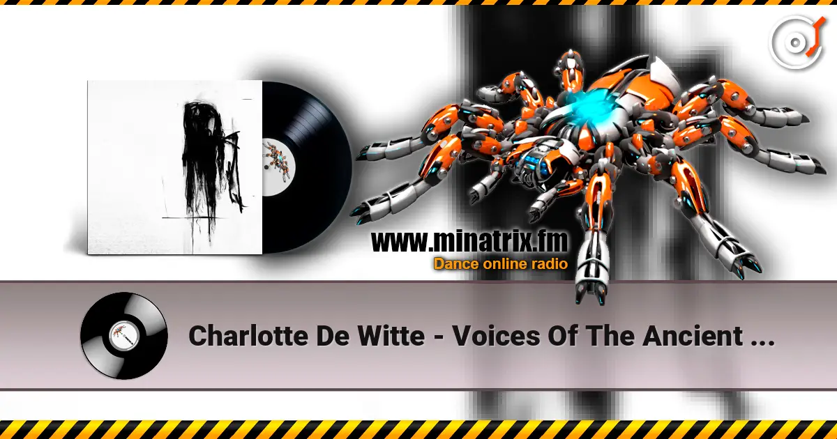 Charlotte De Witte - Voices Of The Ancient (Keith Carnal Remix) listen online in high quality | Minatrix.FM