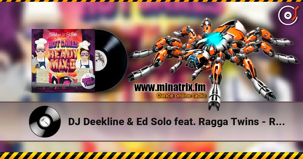 DJ Deekline & Ed Solo feat. Ragga Twins - Riverside listen online in high quality | Minatrix.FM