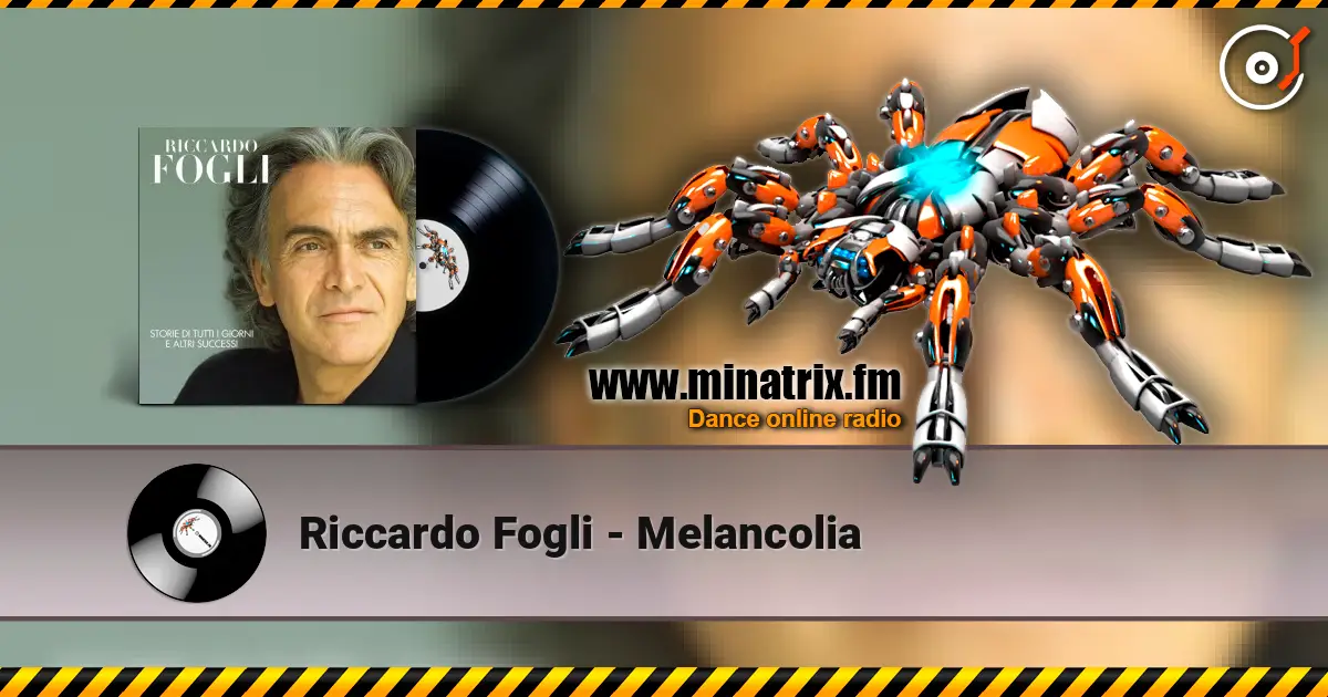 Riccardo Fogli - Melancolia слухати онлайн у високій якості | Minatrix.FM
