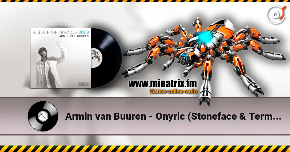 Armin van Buuren - Onyric (Stoneface & Terminal Remix) listen online in high quality | Minatrix.FM