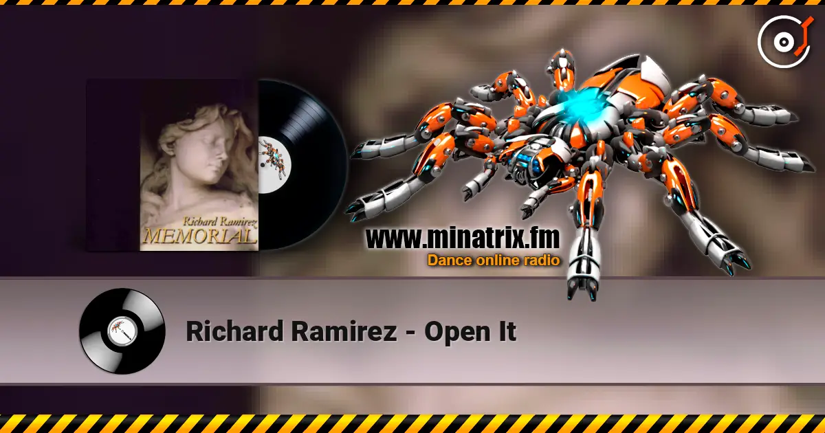 Richard Ramirez - Open It слухати онлайн у високій якості | Minatrix.FM