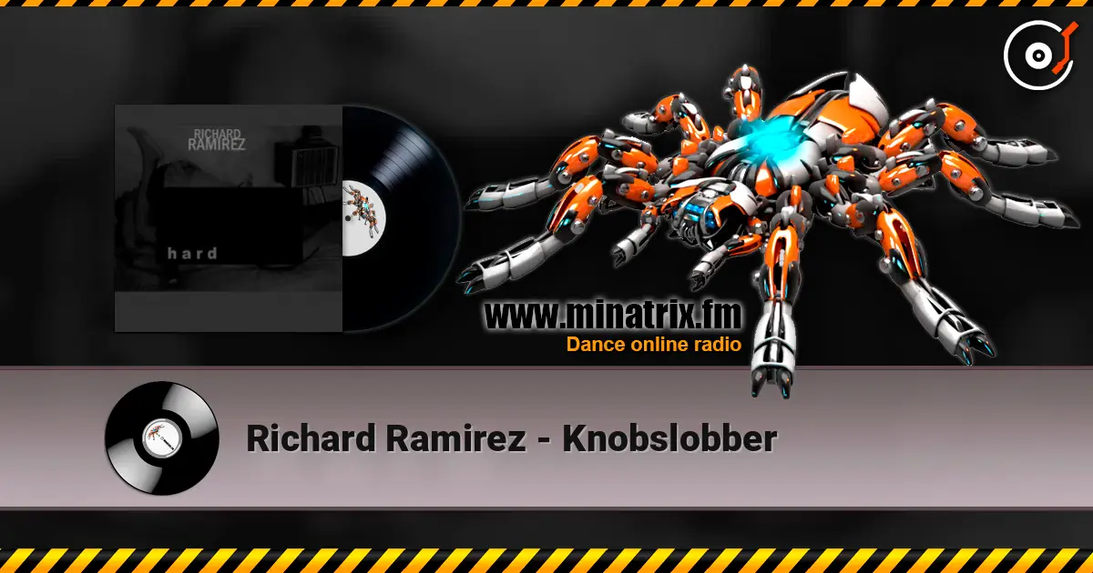 Richard Ramirez - Knobslobber listen online in high quality | Minatrix.FM
