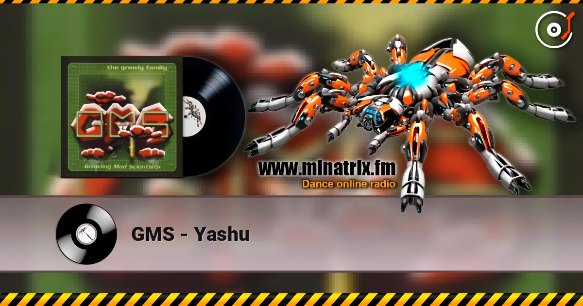 GMS - Yashu слухати онлайн у високій якості | Minatrix.FM