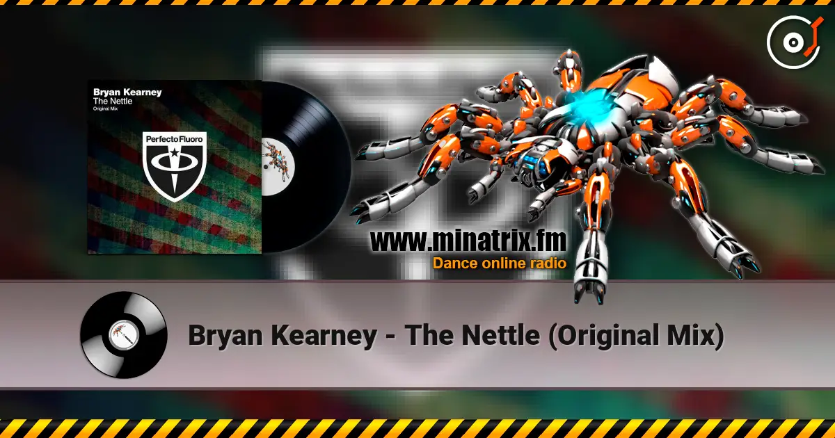 Bryan Kearney - The Nettle (Original Mix) listen online in high quality | Minatrix.FM