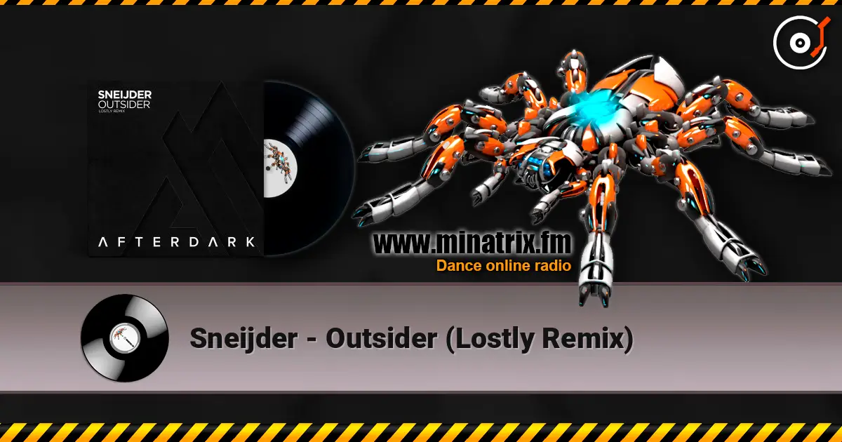 Sneijder - Outsider (Lostly Remix) listen online in high quality | Minatrix.FM