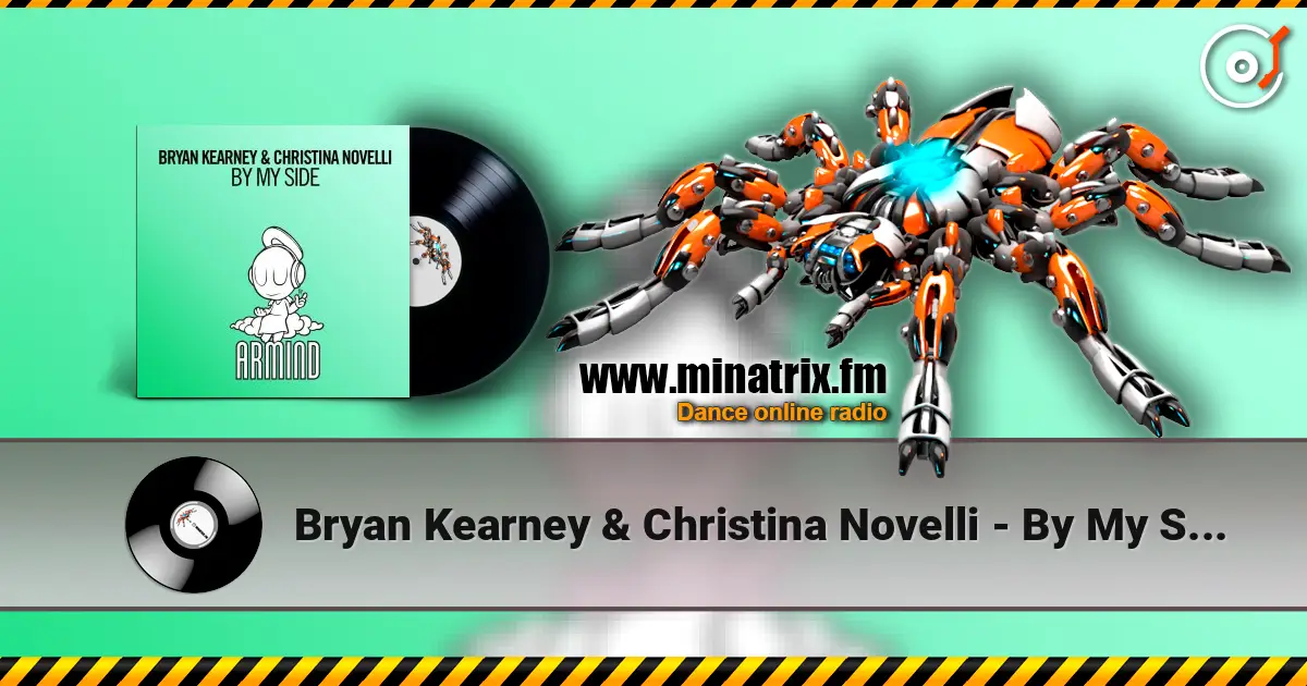 Bryan Kearney & Christina Novelli - By My Side (Extended Mix) listen online in high quality | Minatrix.FM