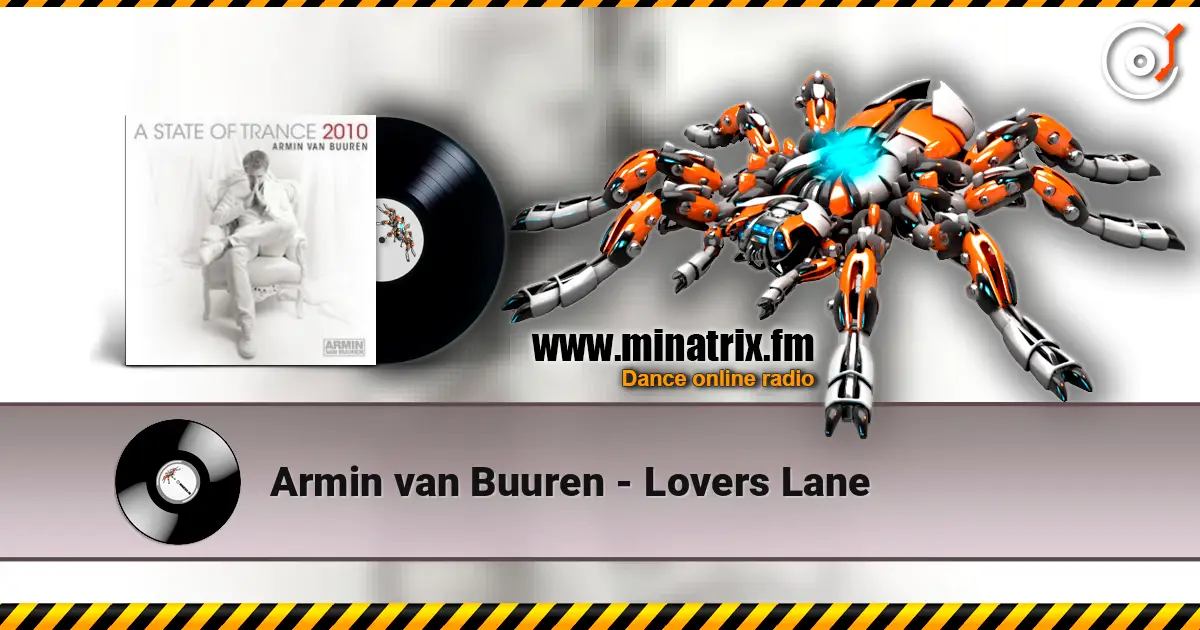 Armin van Buuren - Lovers Lane listen online in high quality | Minatrix.FM