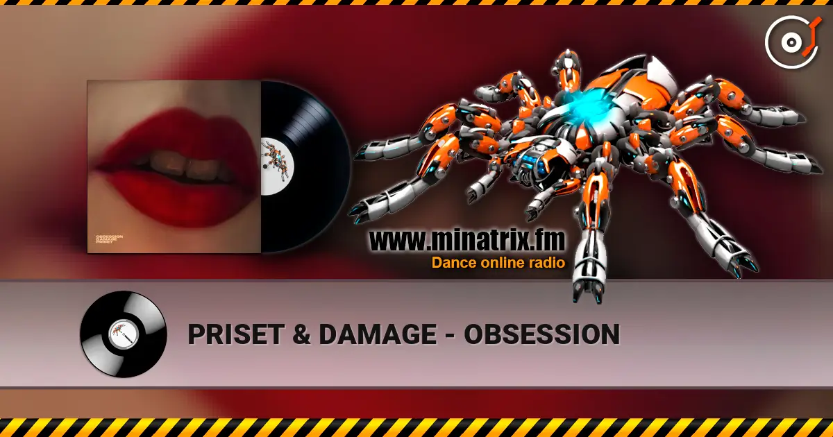 PRISET & DAMAGE - OBSESSION слухати онлайн у високій якості | Minatrix.FM
