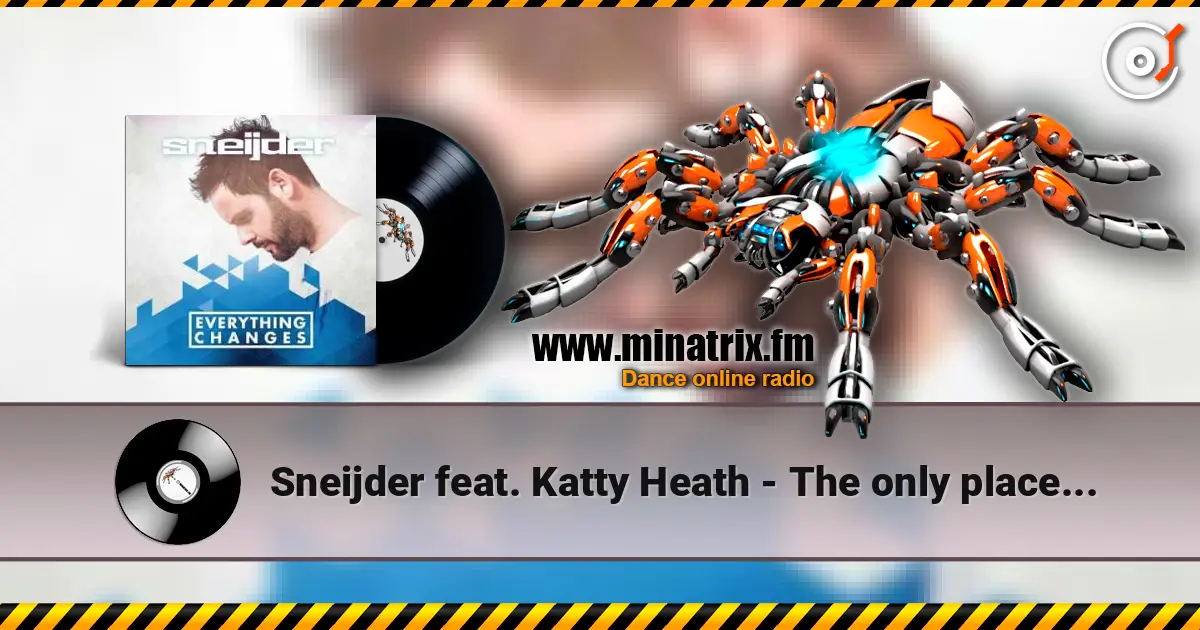 Sneijder feat. Katty Heath - The only place (Chill Out mix) слухати онлайн у високій якості | Minatrix.FM