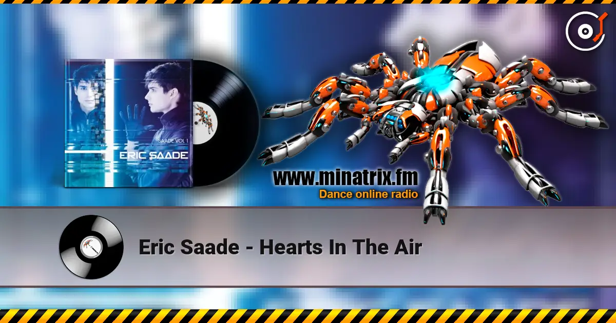 Eric Saade - Hearts In The Air listen online in high quality | Minatrix.FM