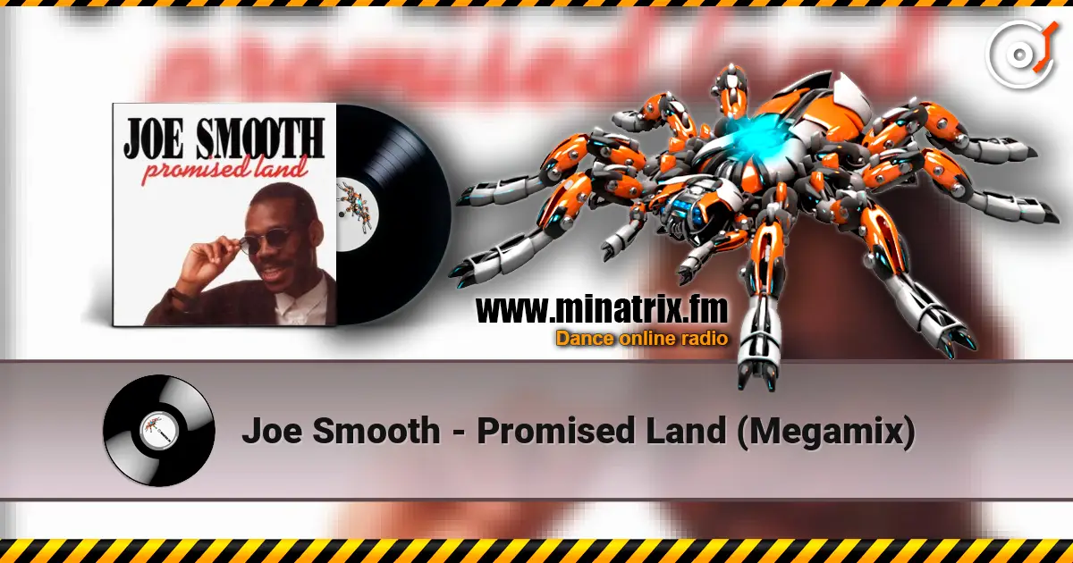Joe Smooth - Promised Land (Megamix) listen online in high quality | Minatrix.FM
