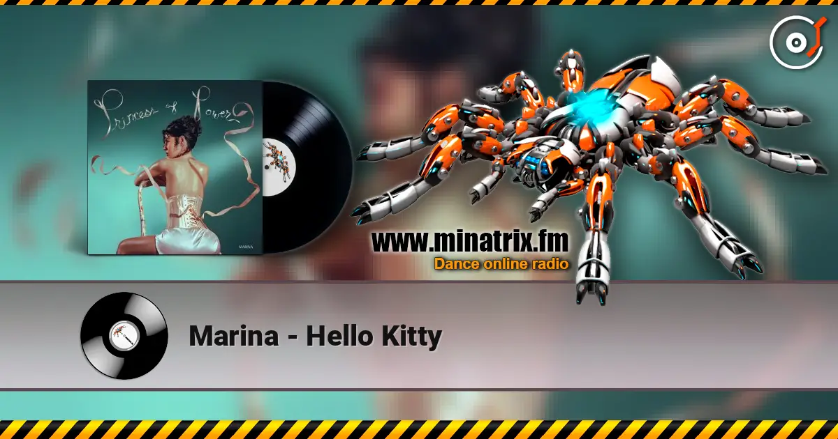 Marina - Hello Kitty listen online in high quality | Minatrix.FM