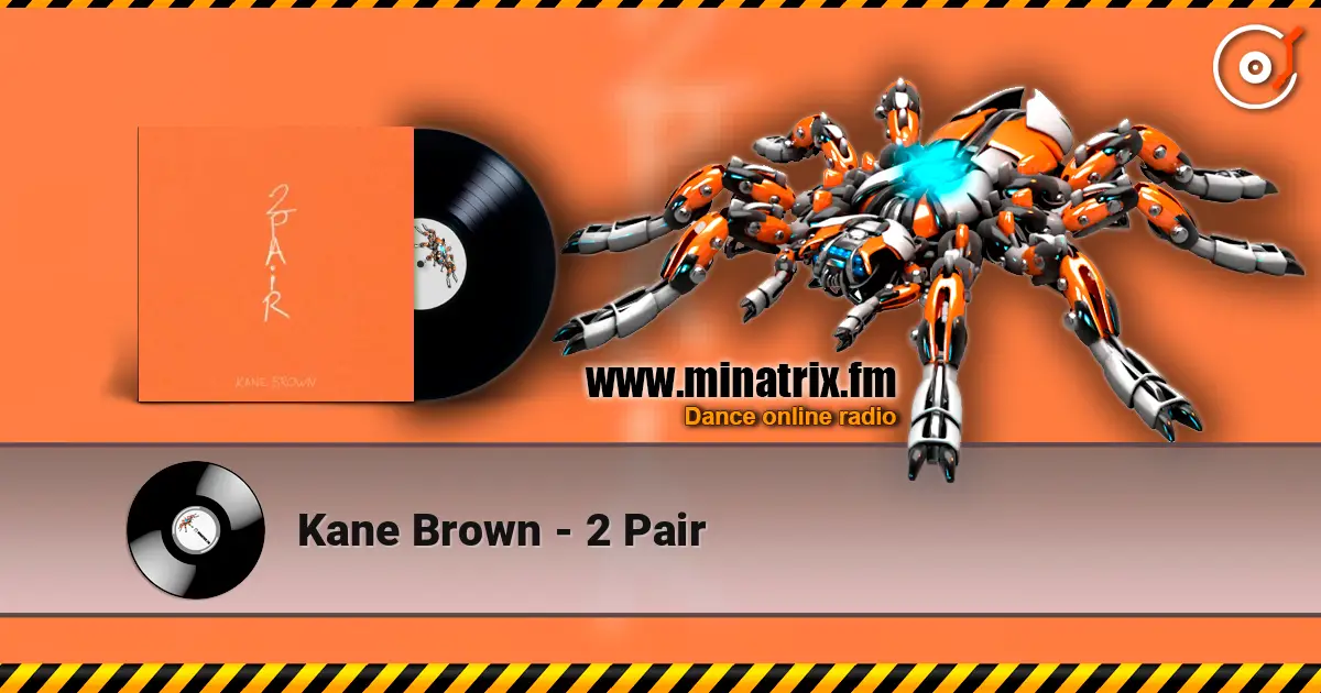 Kane Brown - 2 Pair слухати онлайн у високій якості | Minatrix.FM
